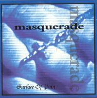 Masquerade (SWE) : Surface of Pain